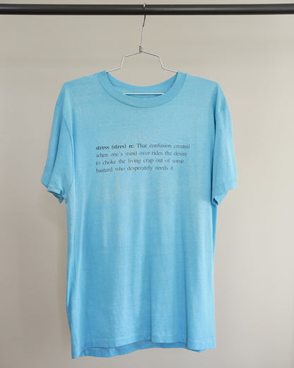 90's Stress Definition Tee - Large