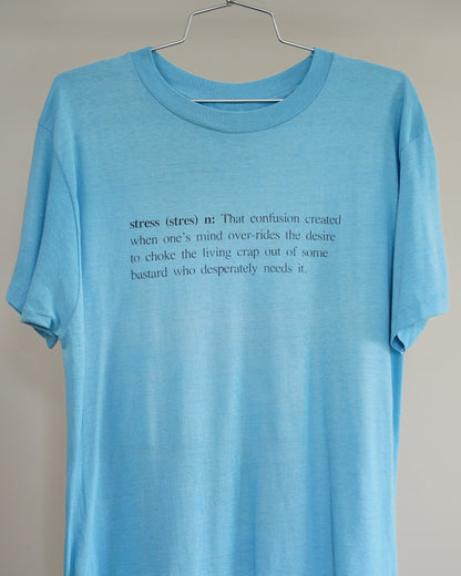 90's Stress Definition Tee - Large